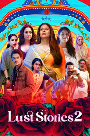 Lust Stories 2 2023 Hindi HDRip | 720p | 480p Lust Stories 2 2023 Hindi HDRip | 720p | 480p