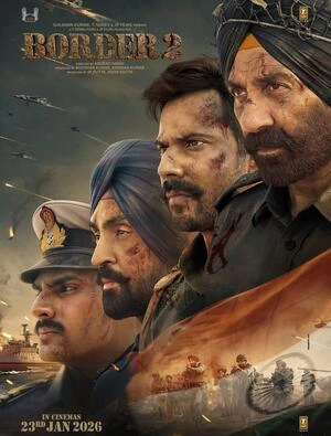 Border 2 2026 Hindi Audio WEB-DL 720p - 480p - 1080p Border 2 2026 Hindi Audio WEB-DL 720p - 480p - 1080p